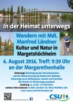 In der Heimat unterwegs: Wandern mit MdL Manfred L&auml;ndner am 06. August 2016